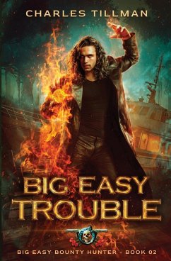Big Easy Trouble - Tillman, Charles; Carr, Martha