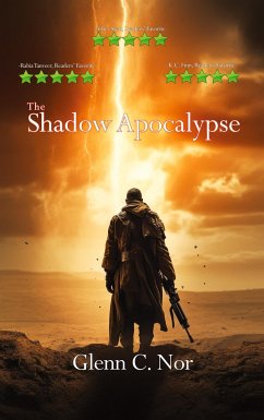 The Shadow Apocalypse - Nor, Glenn C.