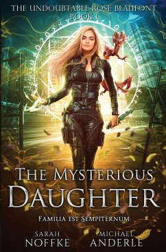 The Mysterious Daughter - Noffke, Sarah; Anderle, Michael