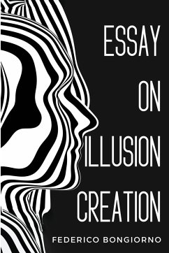 Essay on illusion creation - Bongiorno, Federico