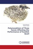 Polymorphism of Three Genes Affecting the Performance of Kurdish Quail