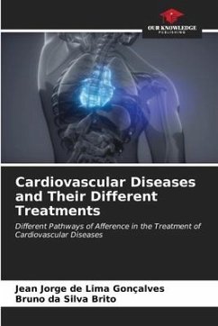 Cardiovascular Diseases and Their Different Treatments - Gonçalves, Jean Jorge de Lima;Brito, Bruno da Silva