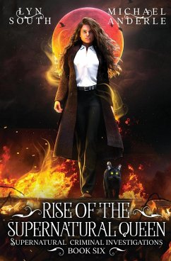 Rise of the Supernatural Queen - South, Lyn; Anderle, Michael