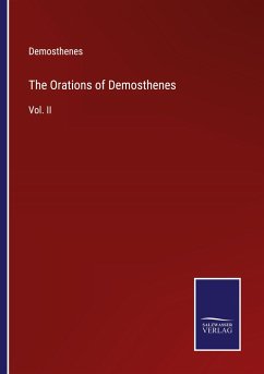 The Orations of Demosthenes - Demosthenes