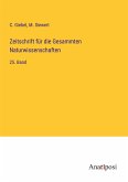 Zeitschrift für die Gesammten Naturwissenschaften