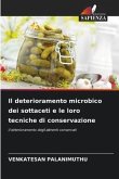 Il deterioramento microbico dei sottaceti e le loro tecniche di conservazione