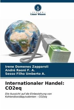 Internationaler Handel: CO2eq - Zapparoli, Irene Domenes;Raoni F. A., André;Umberto A., Sesso Filho