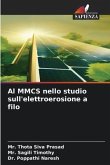 Al MMCS nello studio sull'elettroerosione a filo