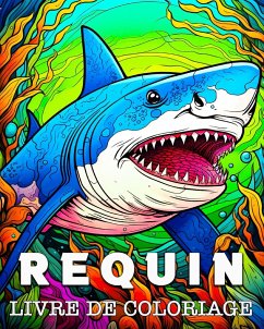 Requin Livre de Coloriage - Bb, Lea Schöning