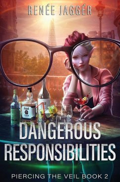 Dangerous Responsibilities - Jaggér, Renée; Anderle, Michael