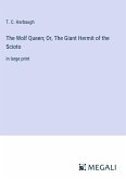 The Wolf Queen; Or, The Giant Hermit of the Scioto