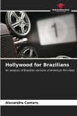 Hollywood for Brazilians