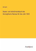Staats- und Adreß-Handbuch des Herzogthums Nassau für das Jahr 1853