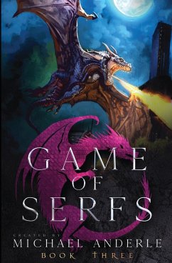 Game of Serfs - Anderle, Michael