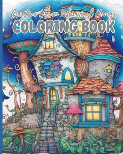 Creative Haven Whimsical Houses Coloring Book - Nguyen, Thy