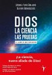 Dios - La ciencia - Las pruebas - Bild 1