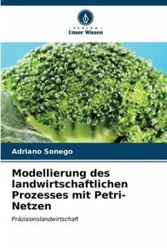 Cover Modellierung des landwirtschaftlichen Prozesses mit Petri-Netzen