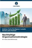 Nachhaltige Organisationsstrategie