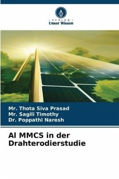 Al MMCS in der Drahterodierstudie - Siva Prasad, Mr. Thota;Timothy, Mr. Sagili;Naresh, Dr. Poppathi