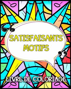 Satisfaisants Motifs Livre de Coloriage - Bb, Lea Schöning