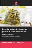 Deterioração microbiana de pickles e suas técnicas de conservação