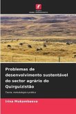 Problemas de desenvolvimento sustentável do sector agrário do Quirguizistão