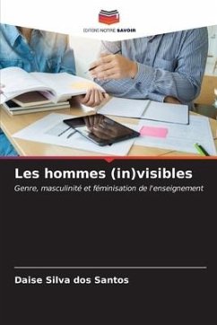 Les hommes (in)visibles - Silva dos Santos, Daise