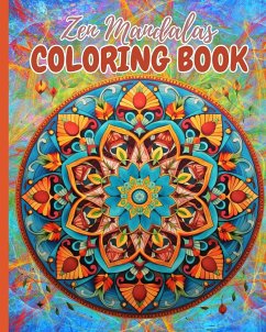 Zen Mandalas Coloring Book - Nguyen, Thy