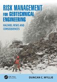 Risk Management for Geotechnical Engineering (eBook, ePUB)