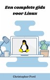 Een complete gids voor Linux (De IT collectie) (eBook, ePUB)