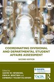 Coordinating Divisional and Departmental Student Affairs Assessment (eBook, ePUB)