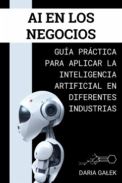 AI en los Negocios (eBook, ePUB) - Gałek, Daria