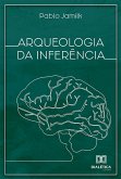 Arqueologia da Inferência (eBook, ePUB) Arqueologia da Inferência (eBook, ePUB)