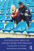 Counselling Skills in Applied Sport Psychology (eBook, ePUB)