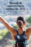 Manual de sobrevivência mental séc. XXI (eBook, ePUB)