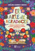 El arte de agradecer (eBook, ePUB)