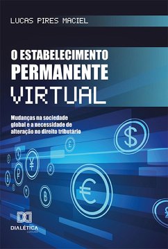 O estabelecimento permanente virtual (eBook, ePUB) - Maciel, Lucas Pires