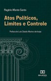 Atos Políticos, Limites e Controle (eBook, ePUB)