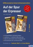 Differenzierte Unterrichtsmaterialien zum Kinderkrimi "Auf der Spur der Erpresser" von Ulrich Renz (eBook, PDF)