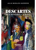Descartes: de la metafísica a la moral (eBook, PDF)