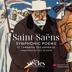 Symphonic Poems/Le Carnaval Des Animaux/+ - Les Siècles/Roth,François-Xavier