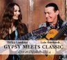 Gypsy Meets Classic - Live At Neidecks... - Bild 1