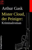 Mister Cloud, der Peiniger: Kriminalroman (eBook, ePUB)