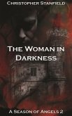 The Woman in Darkness (A Season of Angels, #2) (eBook, ePUB)