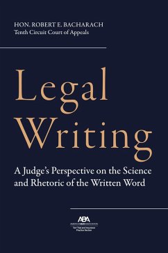 Legal Writing (eBook, ePUB) - Bacharach, Robert E.