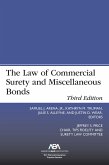 The Law of Commercial Surety and Miscellaneous Bonds, Third Edition (eBook, ePUB)