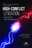 The Family Law Professional's Field Guide to High-Conflict Litigation (eBook, ePUB)