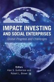 Impact Investing and Social Enterprises (eBook, ePUB)