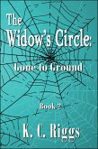 The Widow's Circle: Gone to Ground (eBook, ePUB) The Widow's Circle: Gone to Ground (eBook, ePUB)