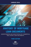 Anatomy of Mortgage Loan Documents (eBook, ePUB)